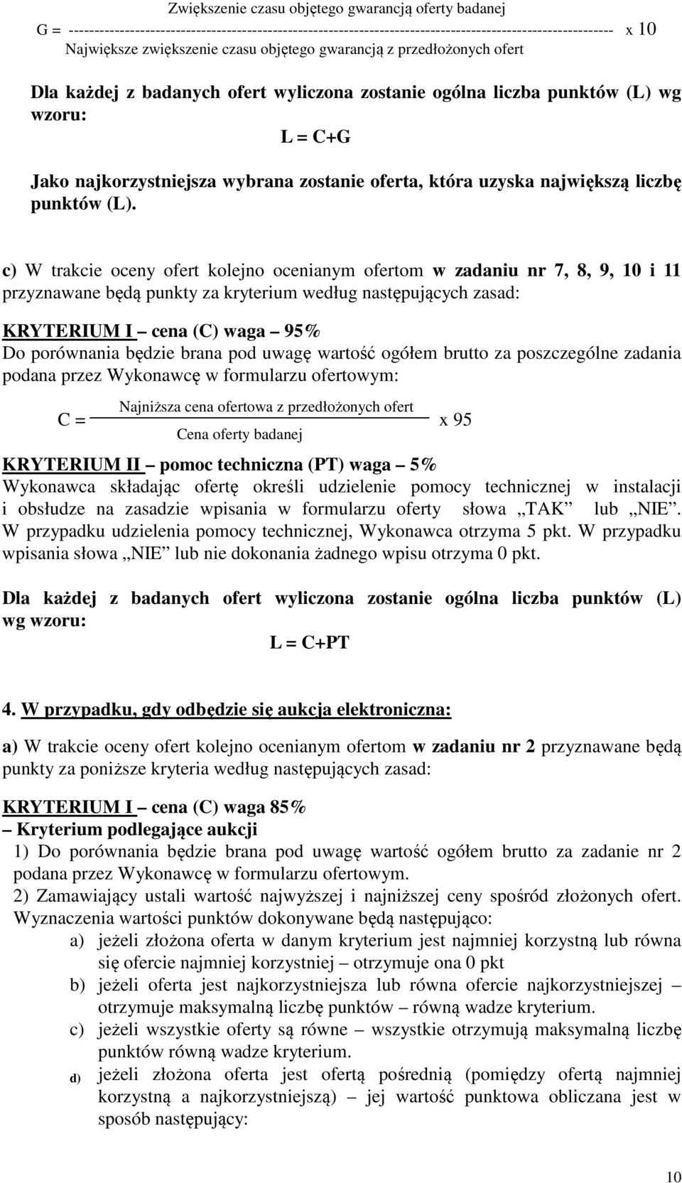 największą liczbę punktów (L).