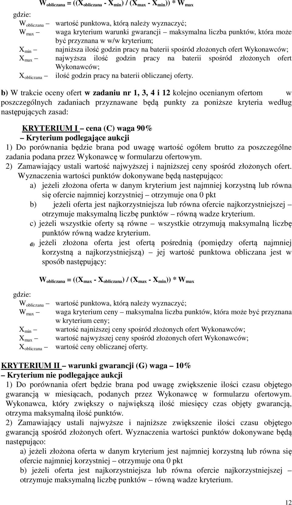 X obliczana ilość godzin pracy na baterii obliczanej oferty.