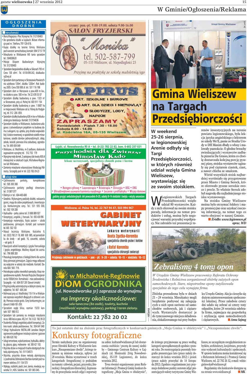 512100483 Sprzedam bezpoêredio działk w Sikorach 793 m 2. Cea 130 zł/m 2. Tel. 0-518-090-242, dzialkasikory@wp.pl Sprzedam dom parterowy w Skrzeszewie Powierzchia u ytkowa 130m 2, działka 1200m 2.