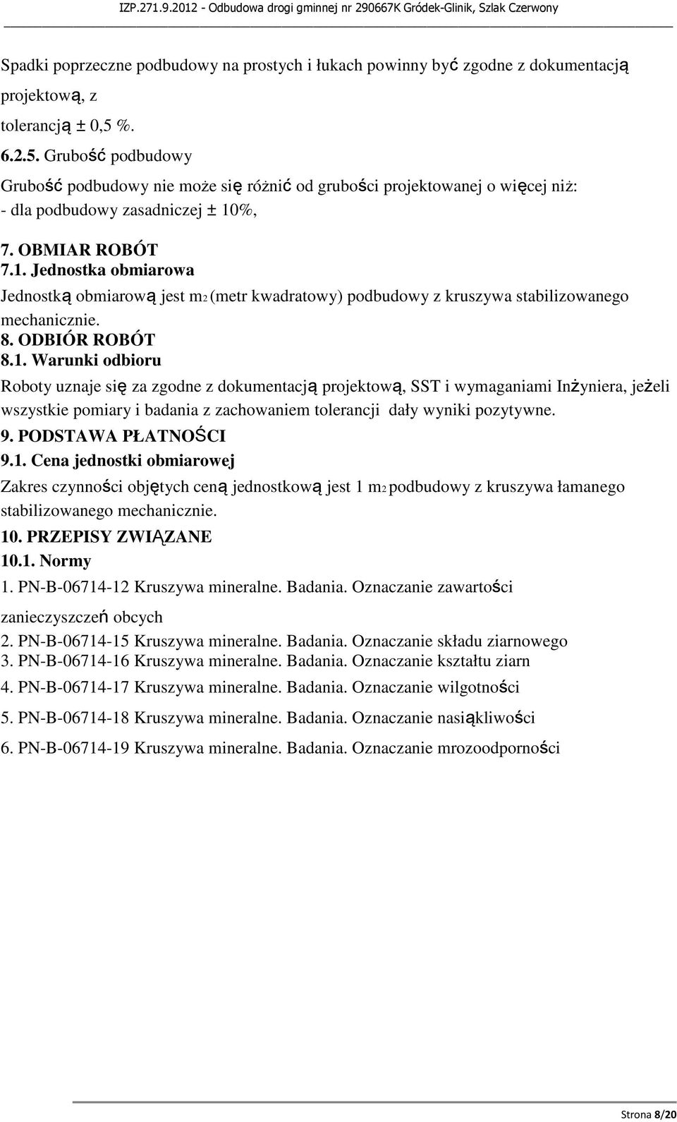 %, 7. OBMIAR ROBÓT 7.1.