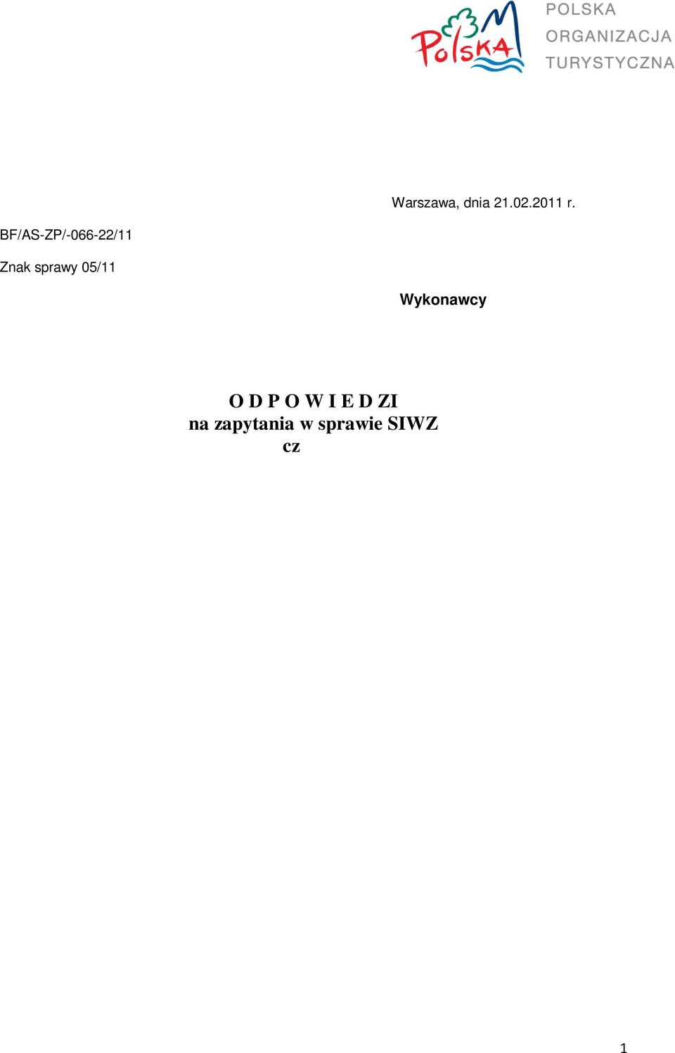 Publicznych (Dz. U. z 2010 r. Nr 113, poz. 759 z pó n. zm.