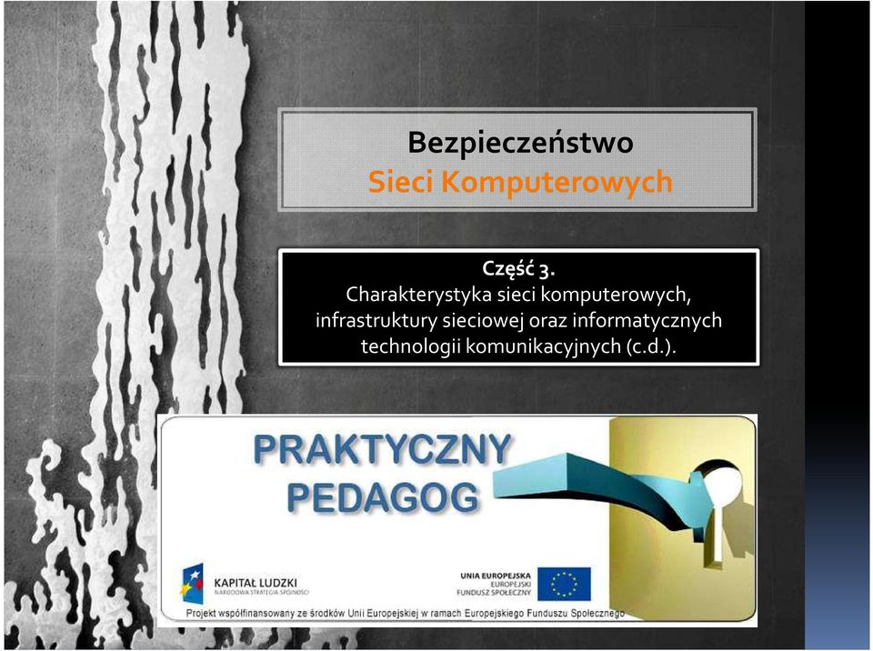 infrastruktury sieciowej oraz