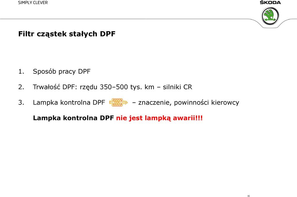 Lampka kontrolna DPF znaczenie, powinności