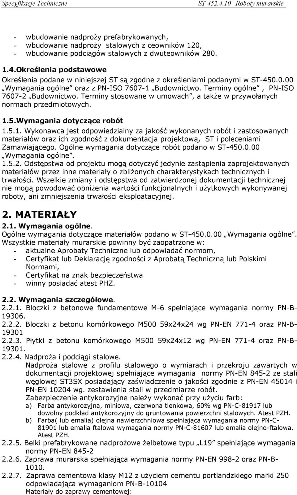 Terminy stosowane w umowach, a także w przywołanych normach przedmiotowych. 1.