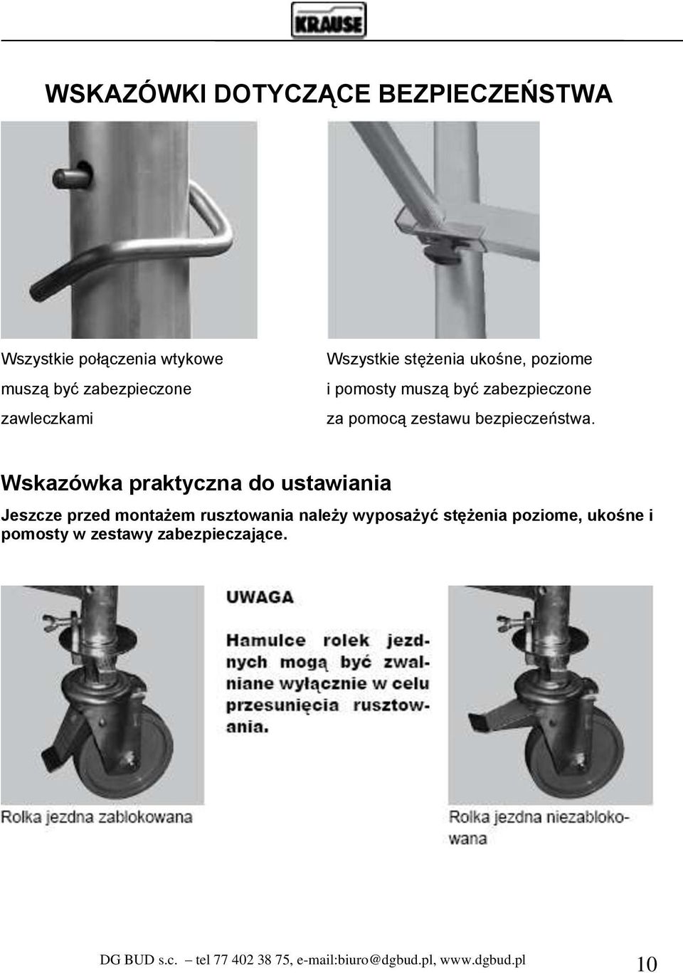 pomocą zestawu bezpieczeństwa.