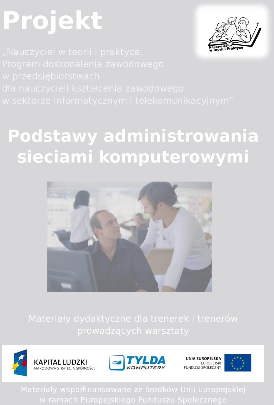 środków Unii Europejskiej w