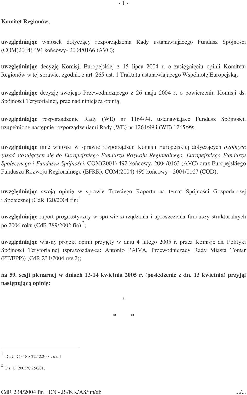 o powierzeniu Komisji ds.