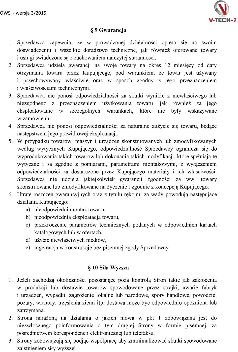 staranności. 2.