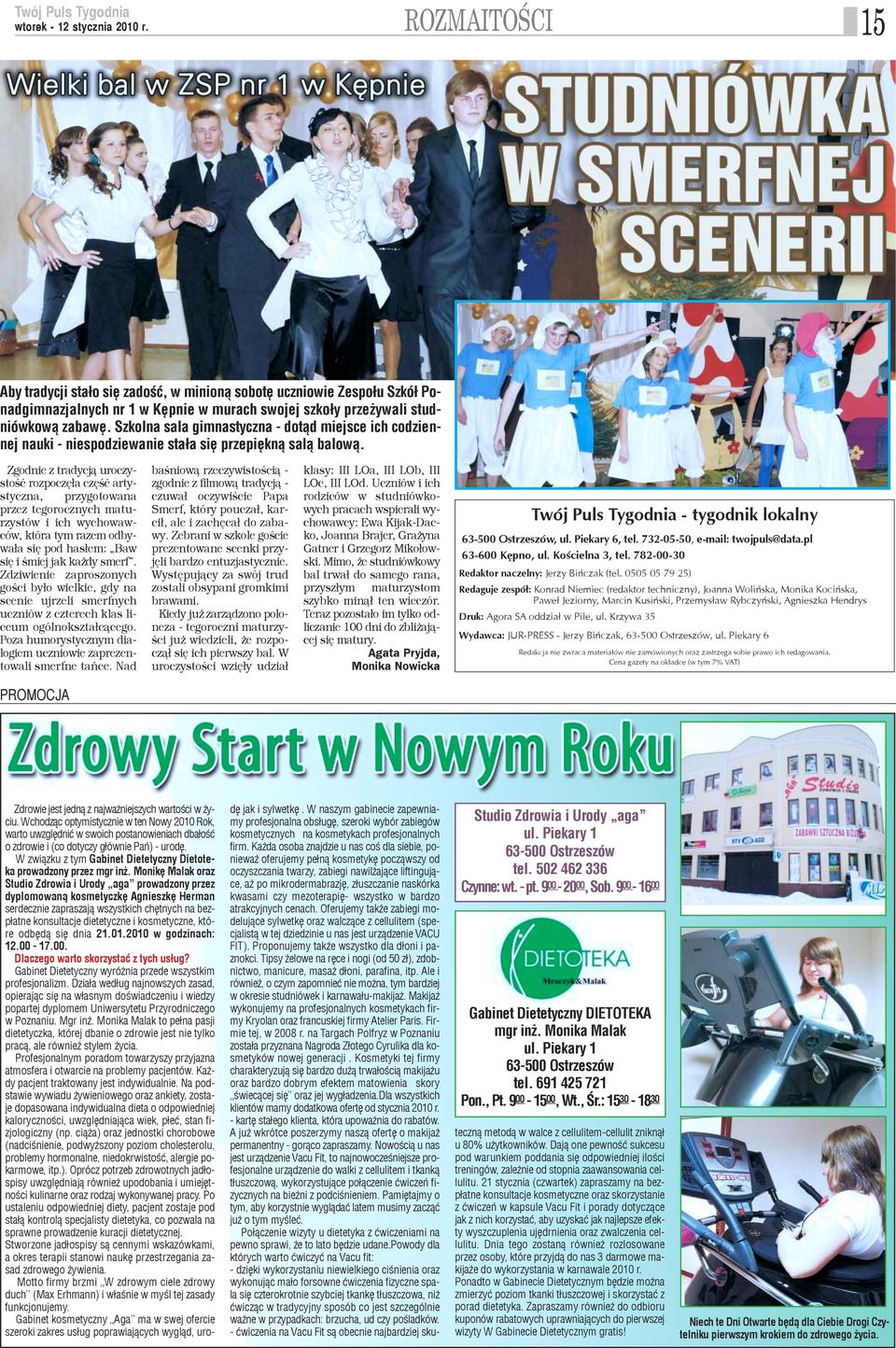 Szkolna sala gimnastyczna - dot¹d miejsce ich codziennej nauki - niespodziewanie sta³a siê przepiêkn¹ sal¹ balow¹.