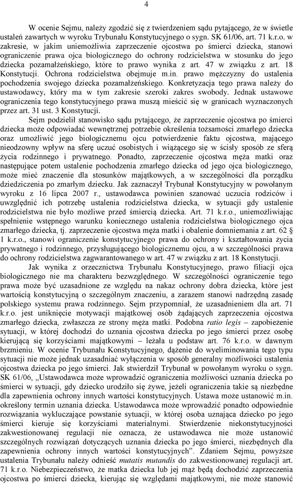 zić się z twierdzeniem sądu pytającego,
