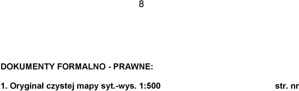 1. Oryginał czystej