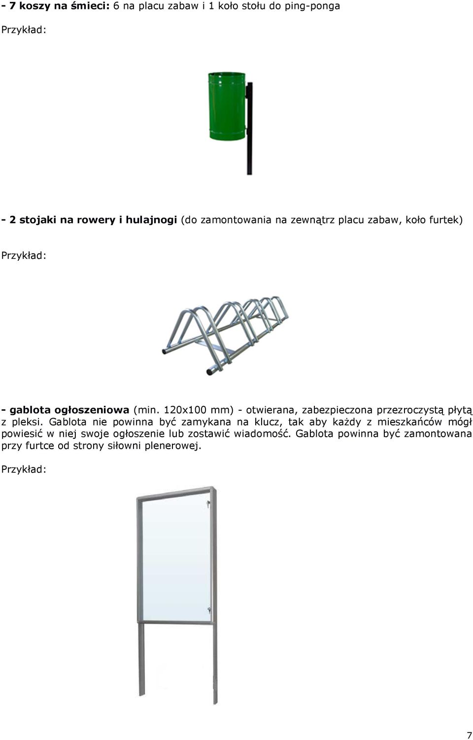 120x100 mm) - otwierana, zabezpieczona przezroczystą płytą z pleksi.