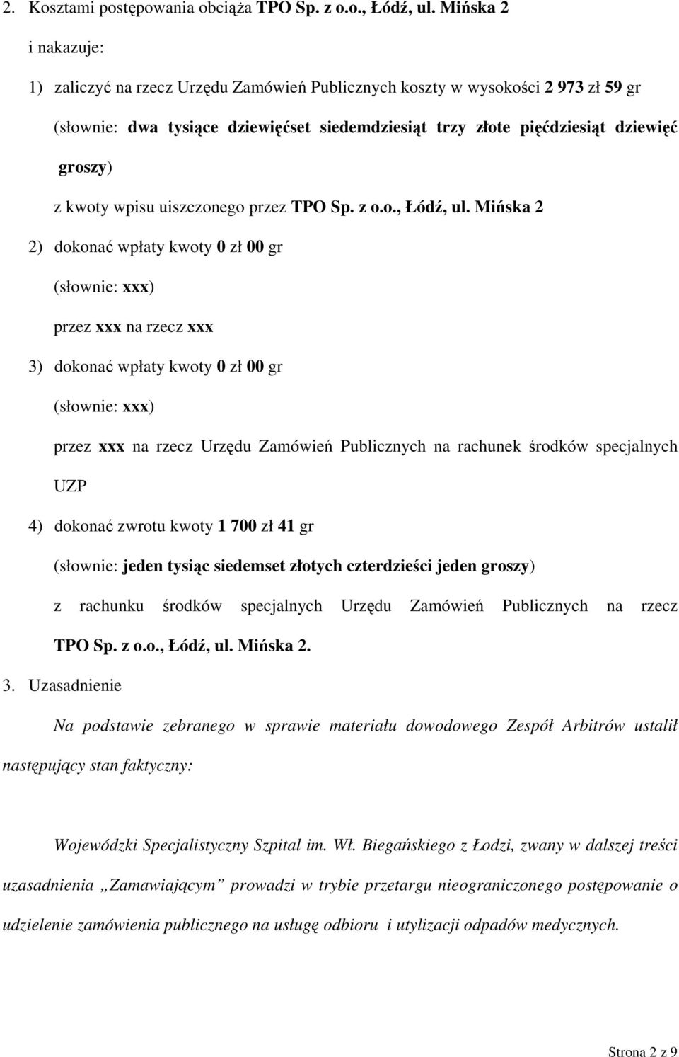 kwoty wpisu uiszczonego przez TPO Sp. z o.o., Łódź, ul.