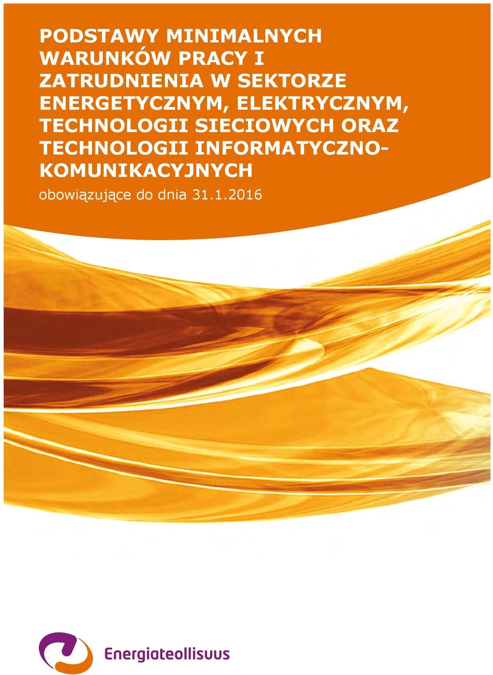 ELEKTRYCZNYM, TECHNOLOGII SIECIOWYCH ORAZ