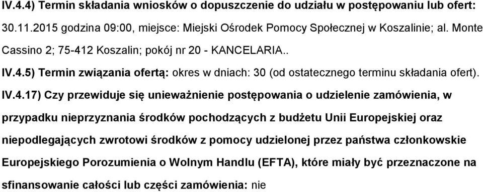 2 Kszalin; pkój nr 20 - KANCELARIA.. IV.4.