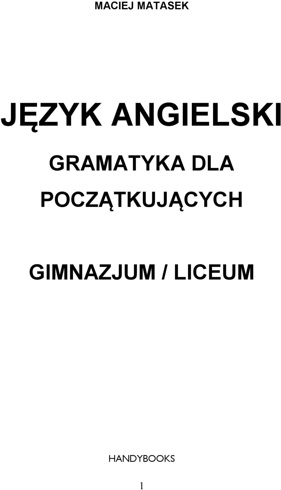 DLA POCZĄTKUJĄCYCH