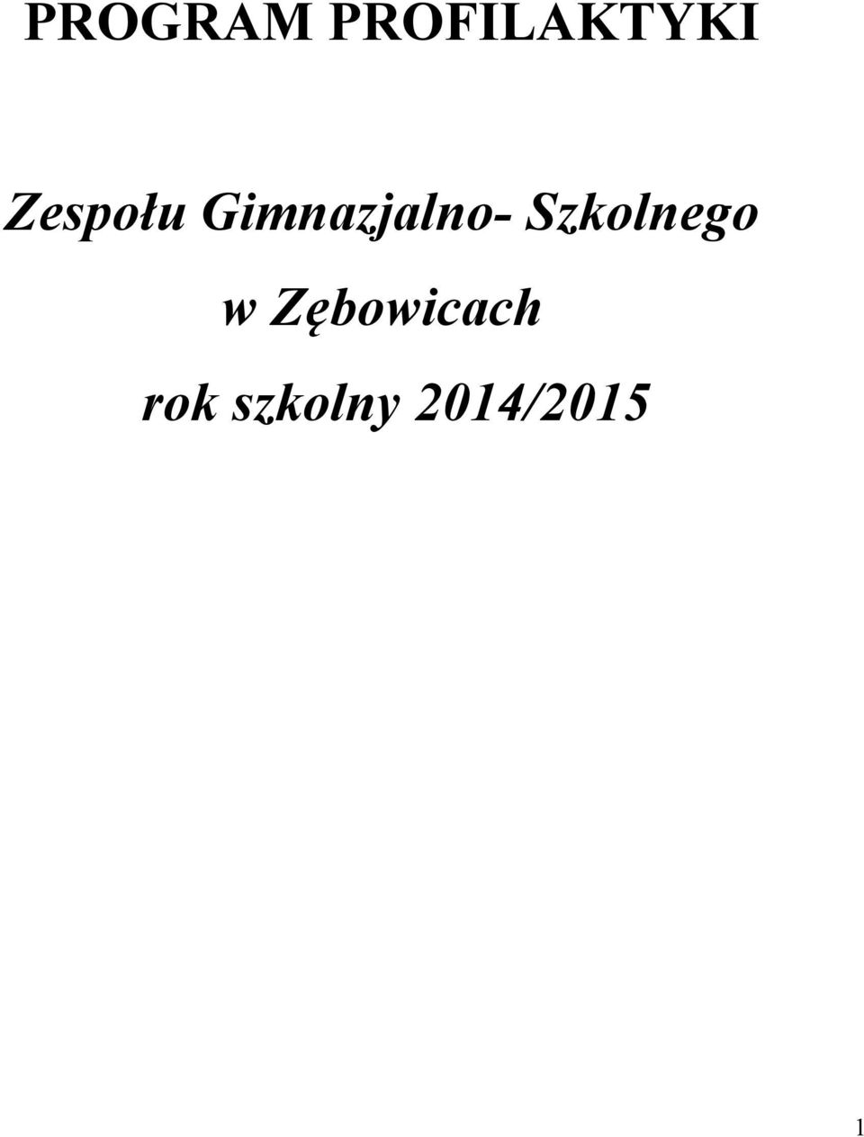 Szkolnego w