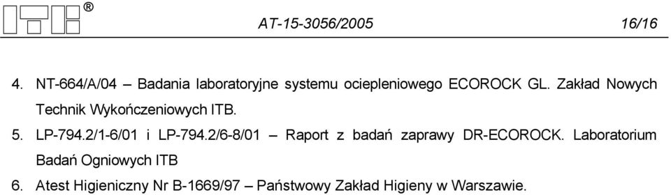 Zakład Nowych Technik Wykończeniowych ITB. 5. LP-794.2/1-6/01 i LP-794.