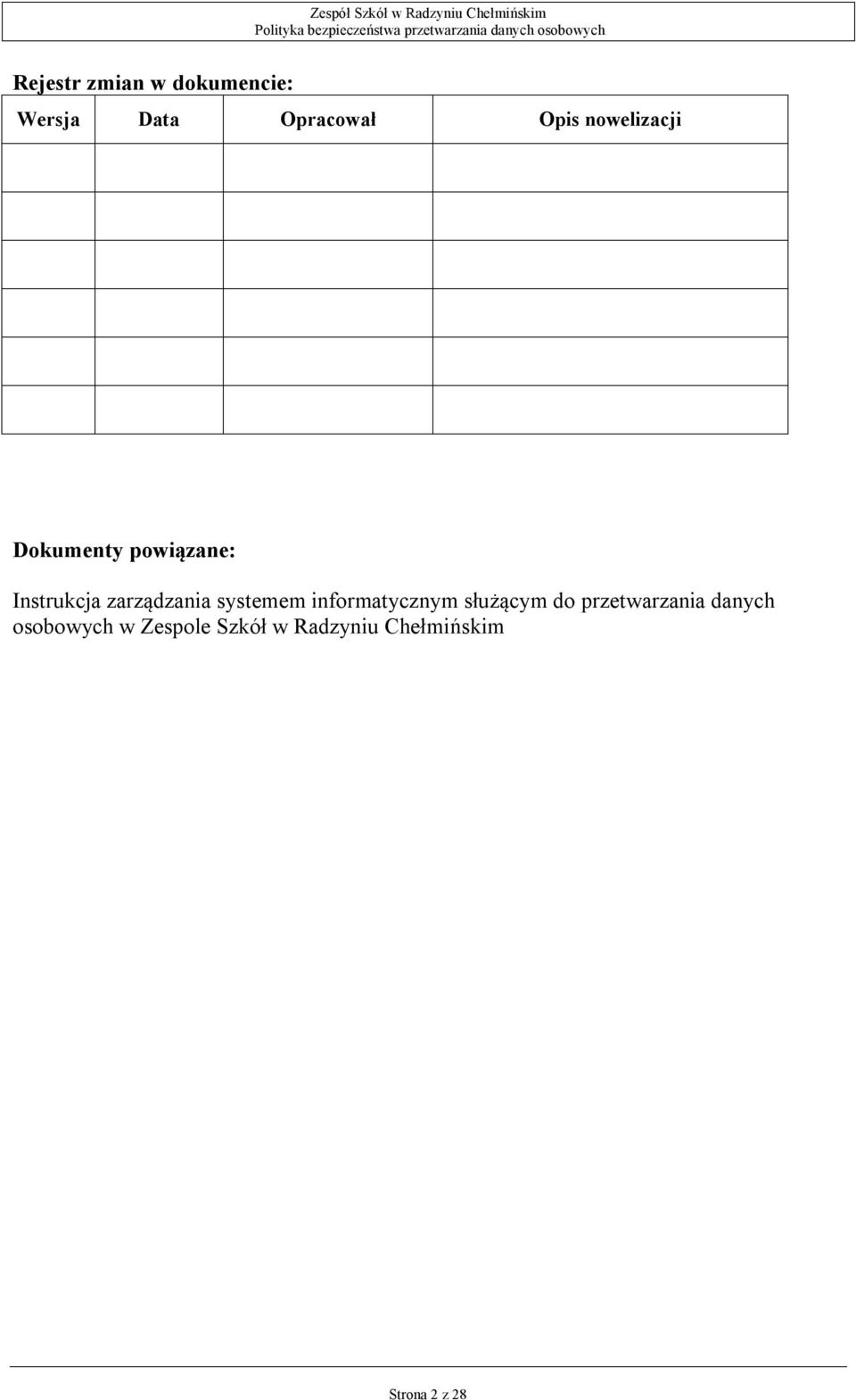 systemem informatycznym służącym do przetwarzania danych