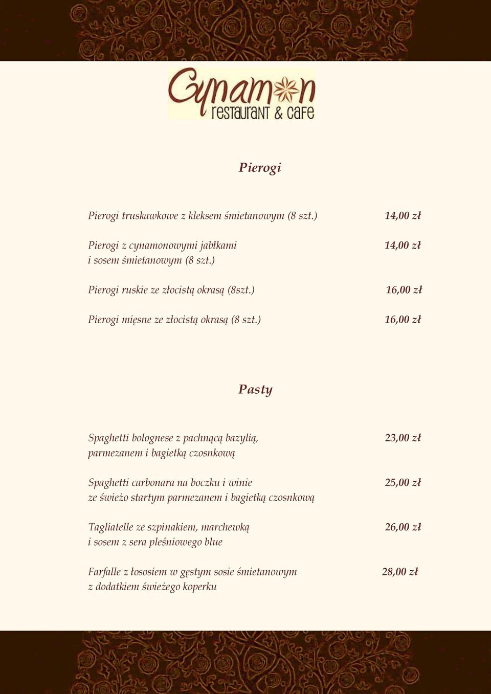 ) 14,00 zł 14,00 zł 1 1 Pasty Spaghetti bolognese z pachnącą bazylią, parmezanem i bagietką czosnkową Spaghetti carbonara na boczku i winie