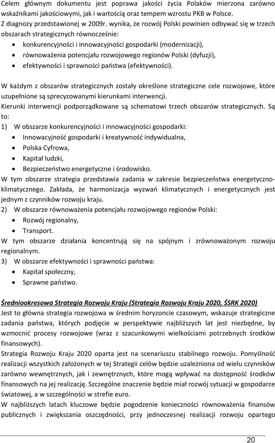 Polski (dyfuzji), efektywności i sprawności państwa (efektywności).