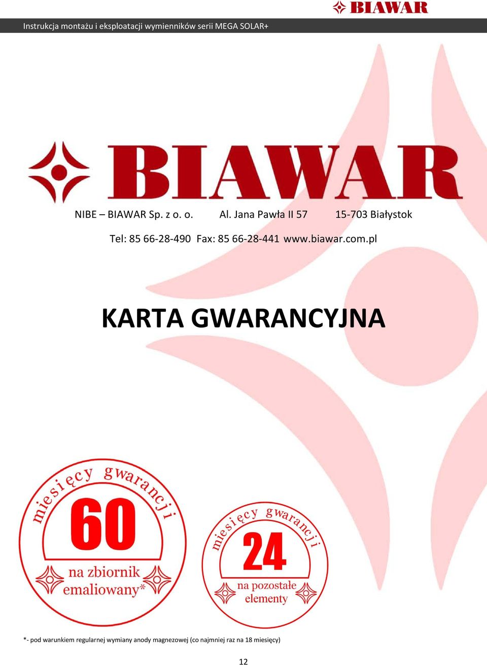 Fax: 85 66-28-441 www.biawar.com.