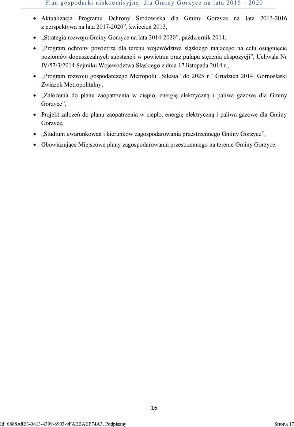 Województwa Śląskiego z dnia 17 listopada 2014 r., Program rozwoju gospodarczego Metropolii Silesia do 2025 r.