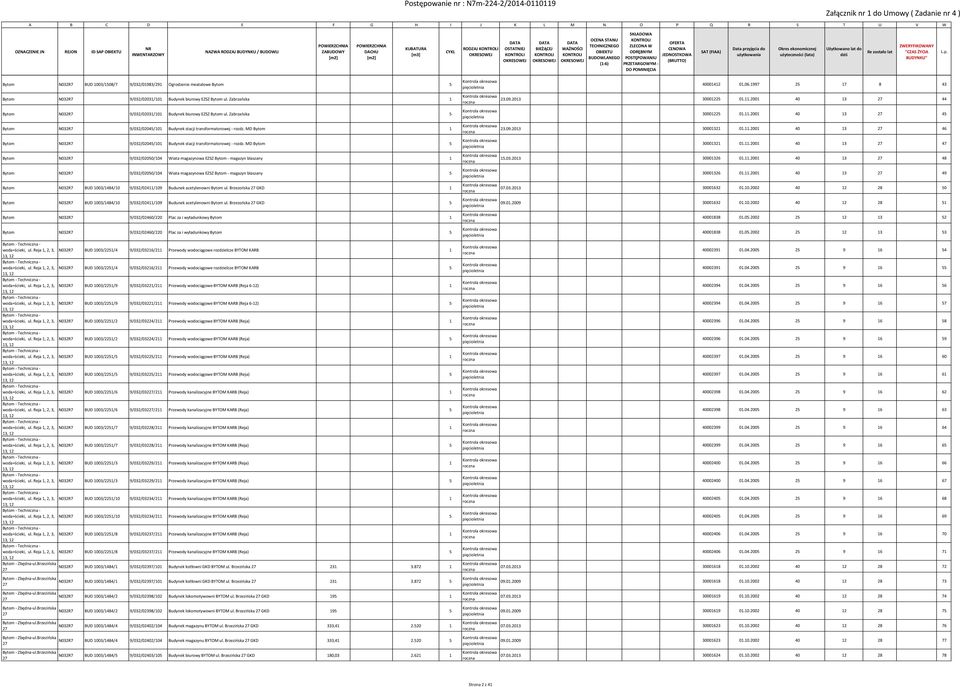 MD Bytom 5 Bytom 9/03/0050/04 Wiata magazynowa EZSZ Bytom - magazyn blaszany Bytom 9/03/0050/04 Wiata magazynowa EZSZ Bytom - magazyn blaszany 5 Bytom BUD 003/484/0 9/03/04/09 Budunek acetylenowni