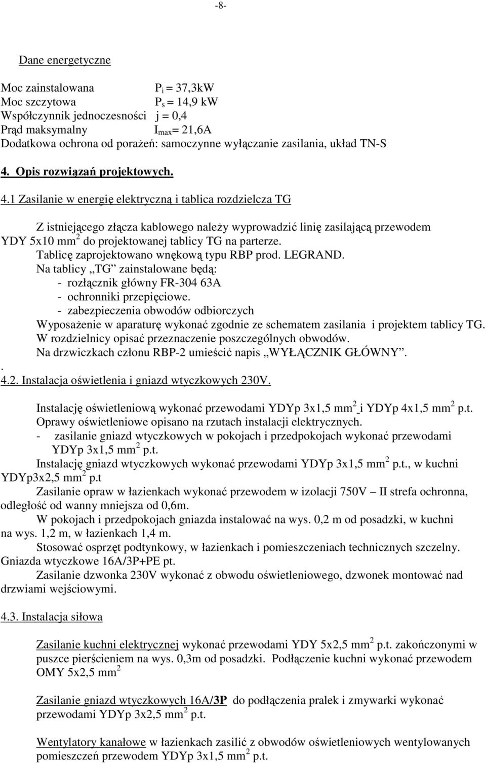 Opis rozwiązań projektowych. 4.