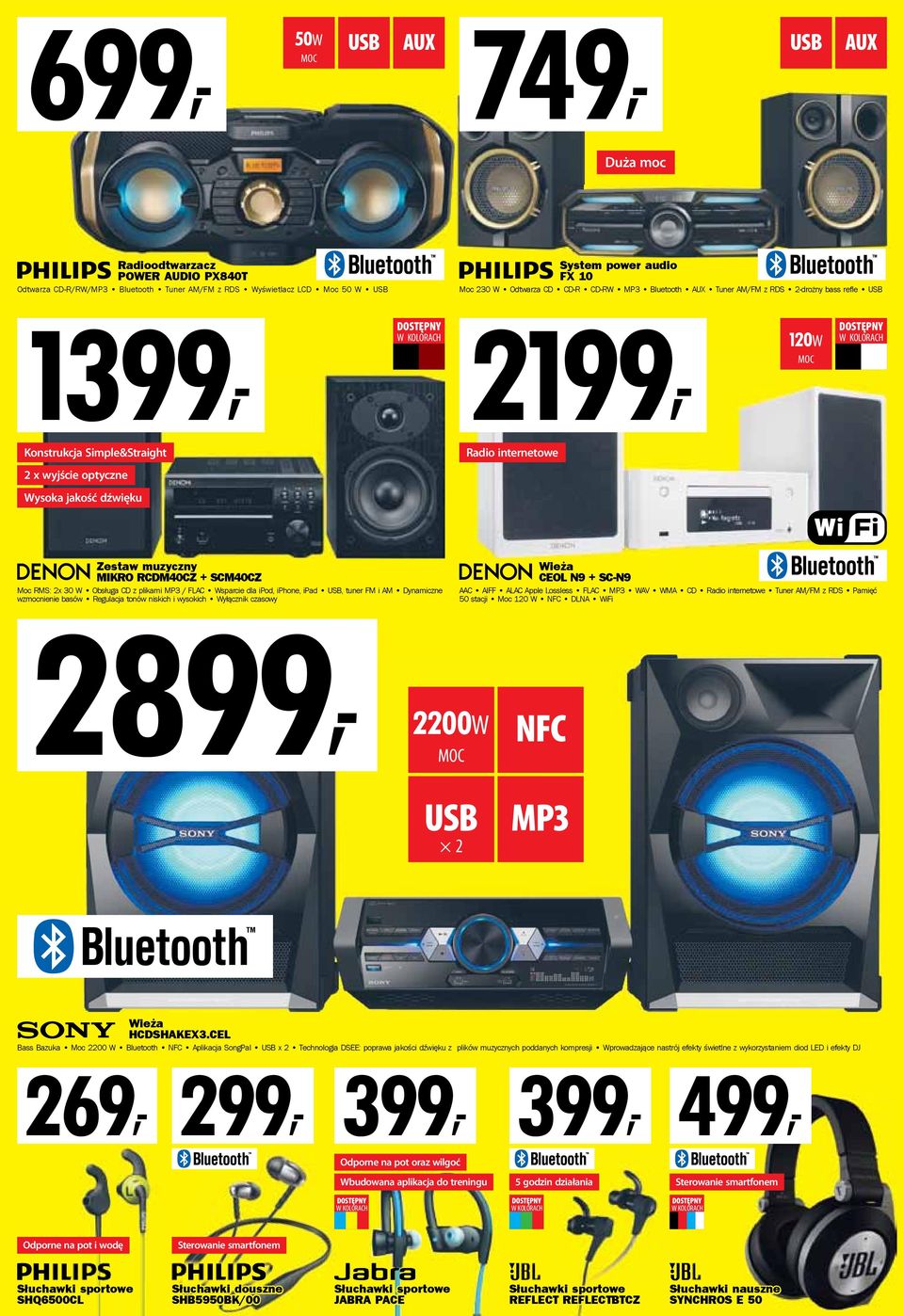 SCM40CZ Moc RMS: 2x 30 W Obsługa CD z plikami MP3 / FLAC Wsparcie dla ipod, iphone, ipad, tuner FM i AM Dynamiczne wzmocnienie basów Regulacja tonów niskich i wysokich Wyłącznik czasowy 2899, 2200W