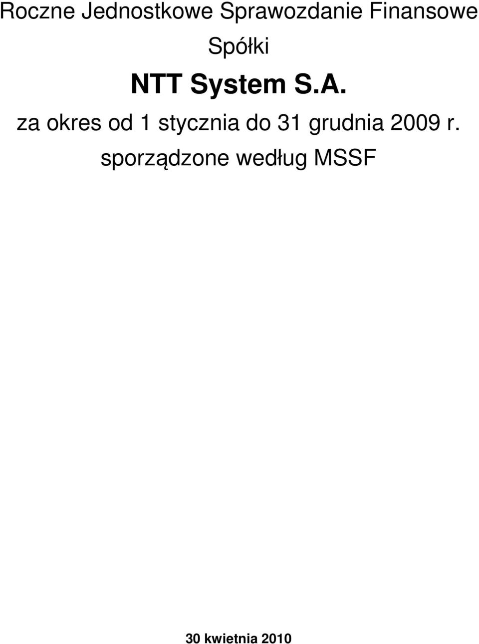 za okres od 1 stycznia do 31 grudnia