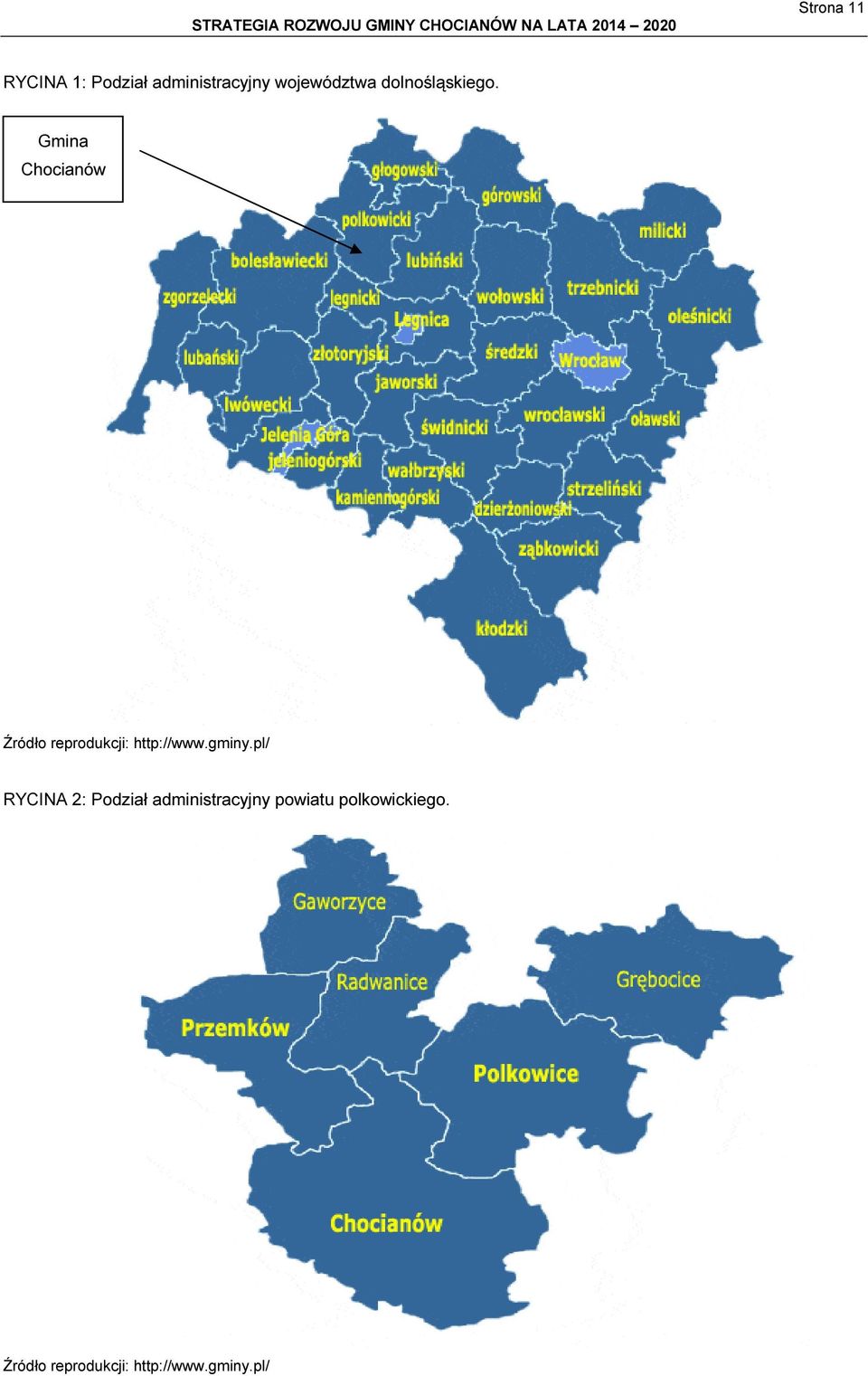Gmina Chocianów Źródło reprodukcji: http://www.gminy.