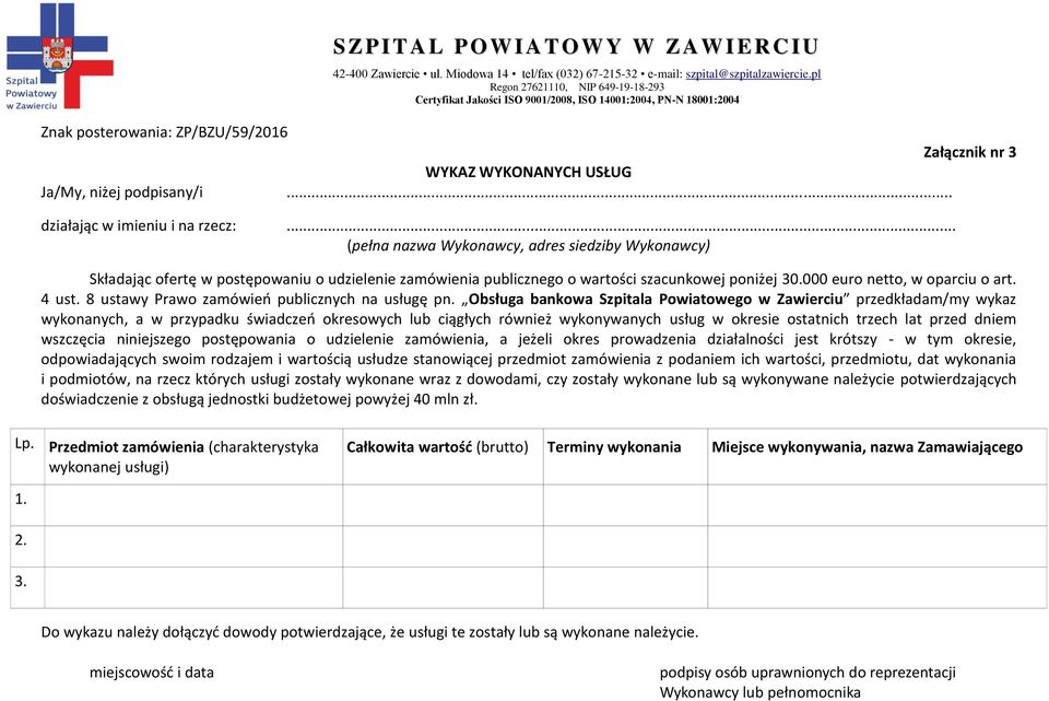 8 ustawy Prawo zamówień publicznych na usługę pn.