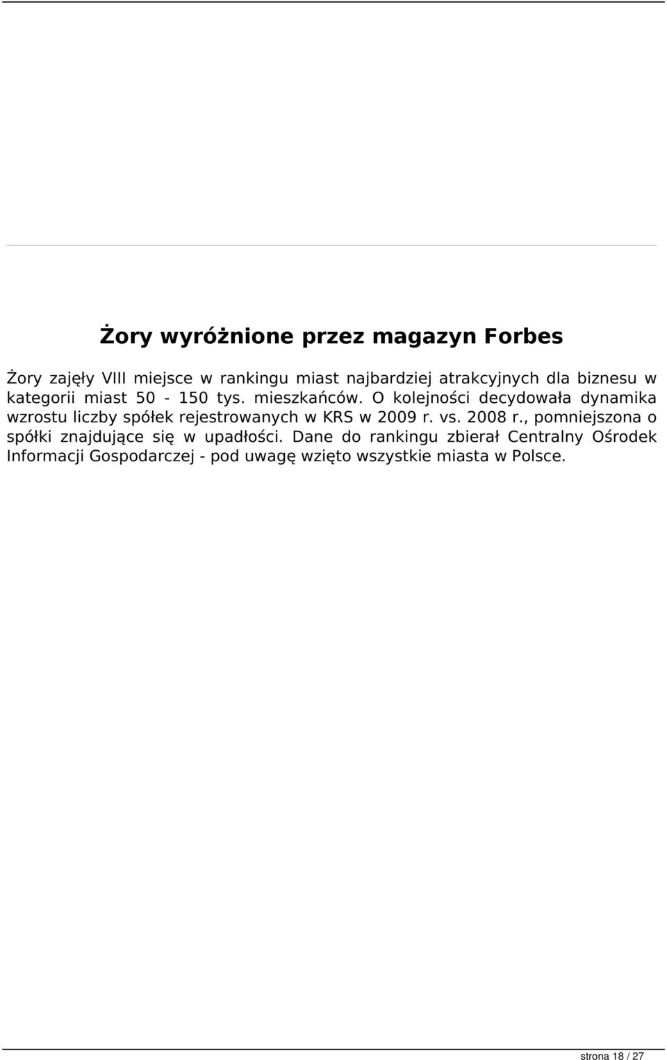 O kolejności decydowała dynamika wzrostu liczby spółek rejestrowanych w KRS w 2009 r. vs. 2008 r.