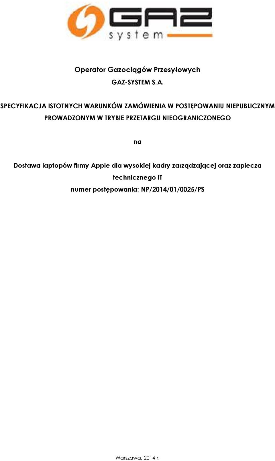SPECYFIKACJA ISTOTNYCH WARUNKÓW ZAMÓWIENIA W POSTĘPOWANIU NIEPUBLICZNYM