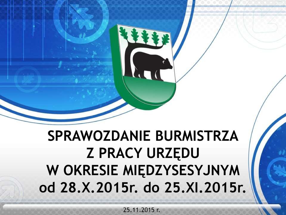 MIĘDZYSESYJNYM od 28.X.
