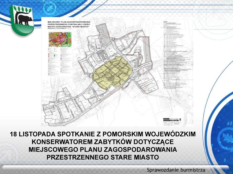 DOTYCZĄCE MIEJSCOWEGO PLANU