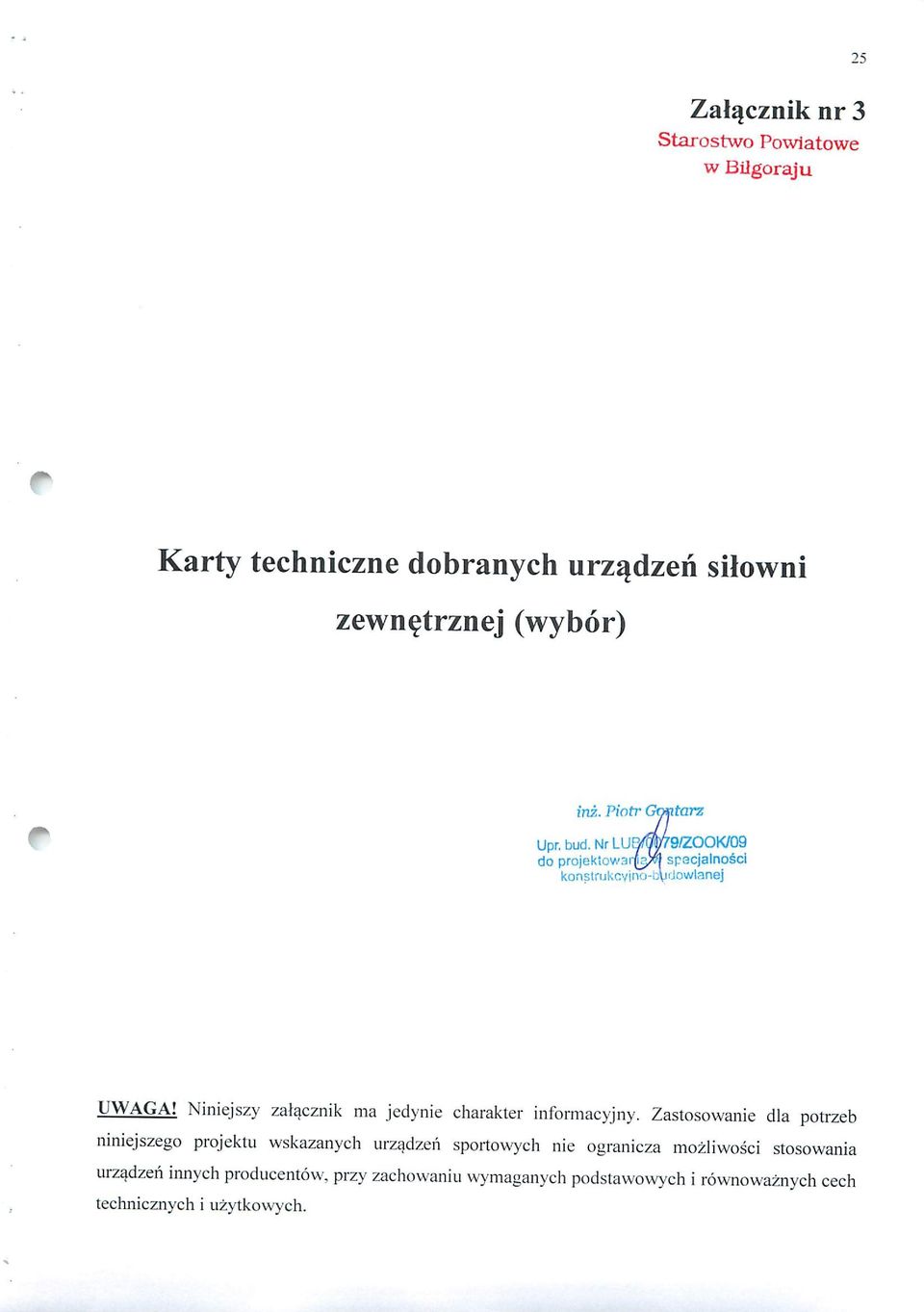 Niniejszy zalacznik ma jedynie charakter infrmacyjny.