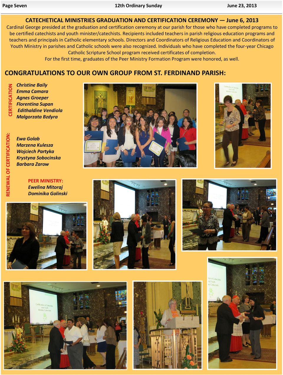 recipientsincludedteachersinparishreligiouseducationprogramsand teachersandprincipalsincatholicelementaryschools.