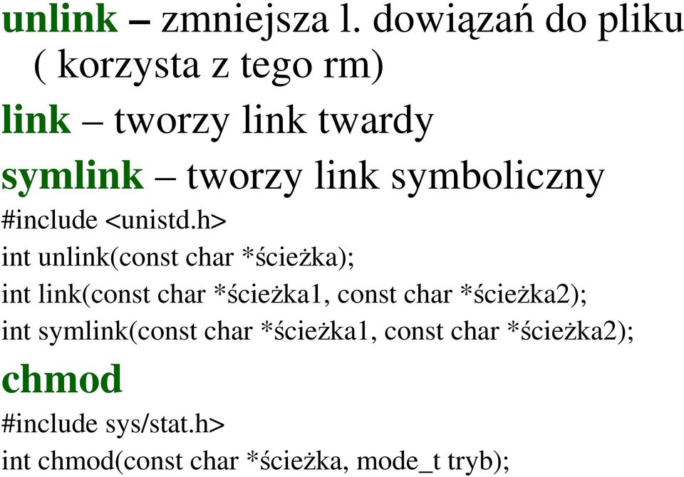 symboliczny #include <unistd.
