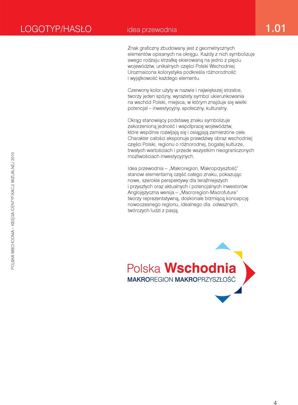 Urozmaicona kolorystyka podkreśla różnorodność i wyjątkowość każdego elementu.