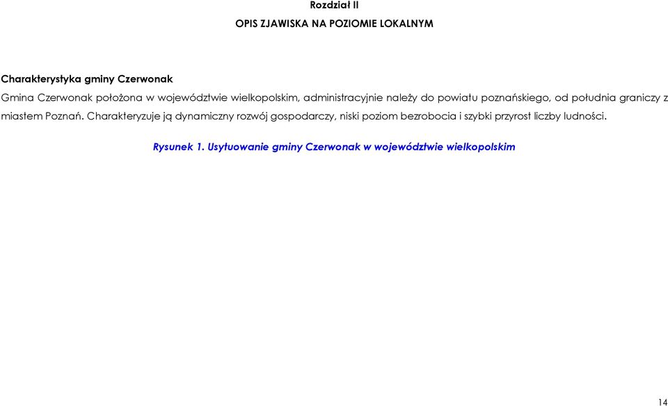 graniczy z miastem Poznań.