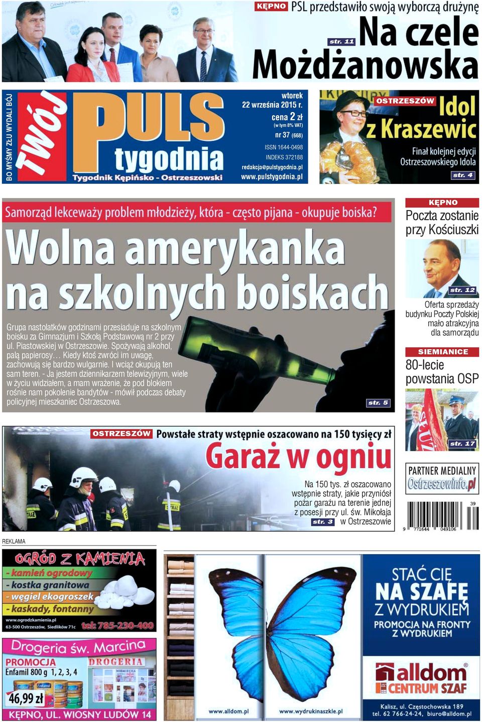 Spo ywaj¹ alkohol, pal¹ papierosy Kiedy ktoœ zwróci im uwagê, zachowuj¹ siê bardzo wulgarnie. I wci¹ okupuj¹ ten sam teren.