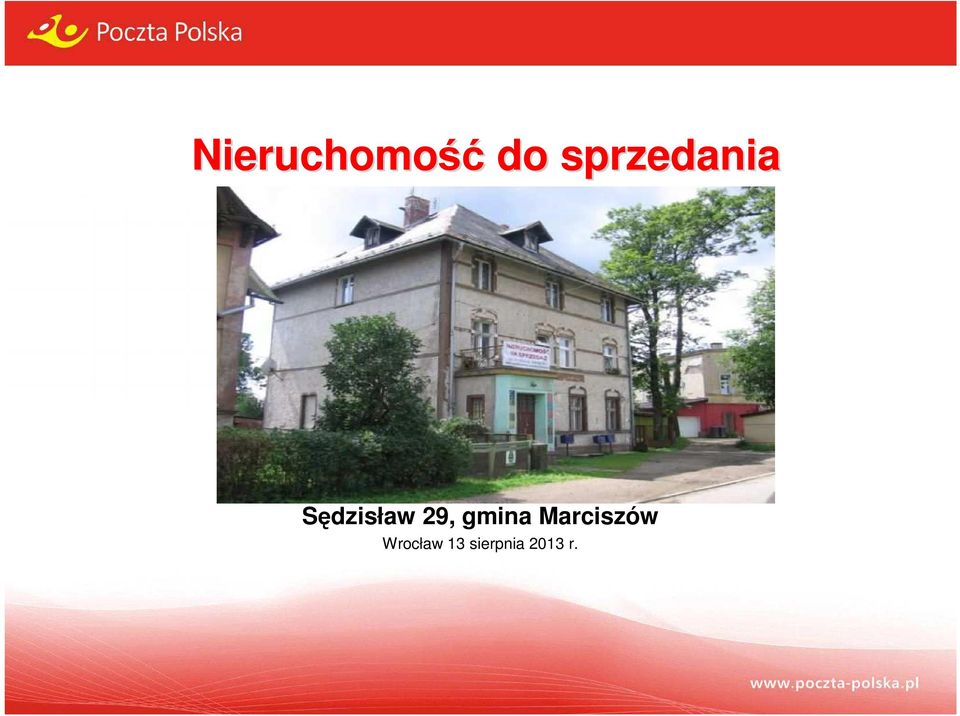 nieruchomości) Sędzisław 29,