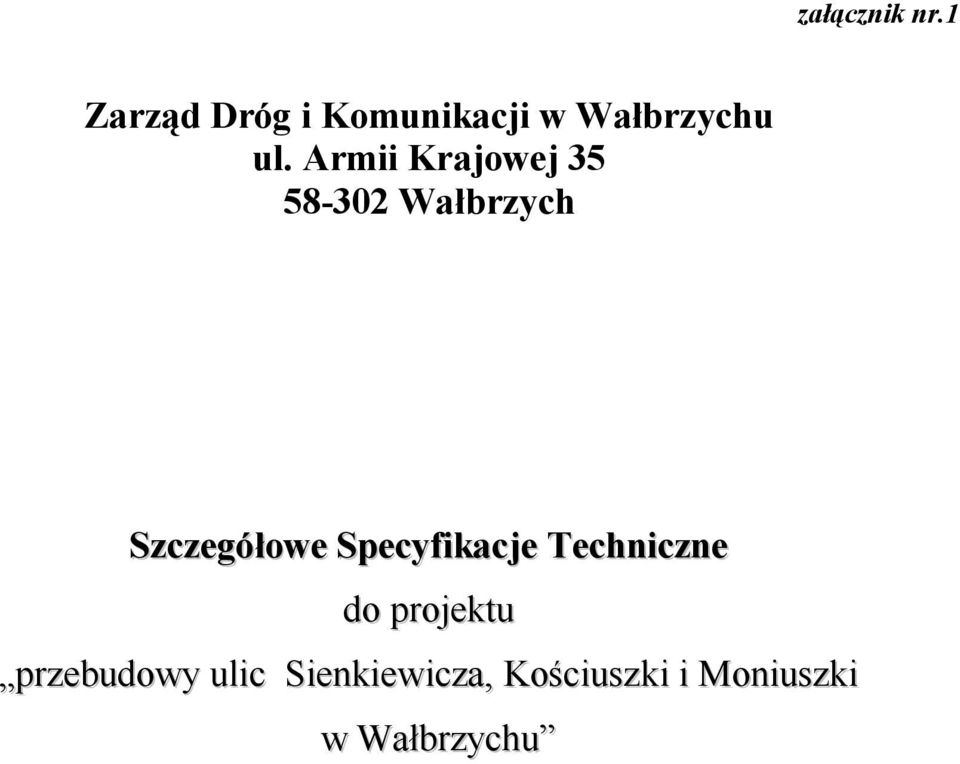 Armii Krajowej 35 58-302 Wałbrzych Szczegółowe
