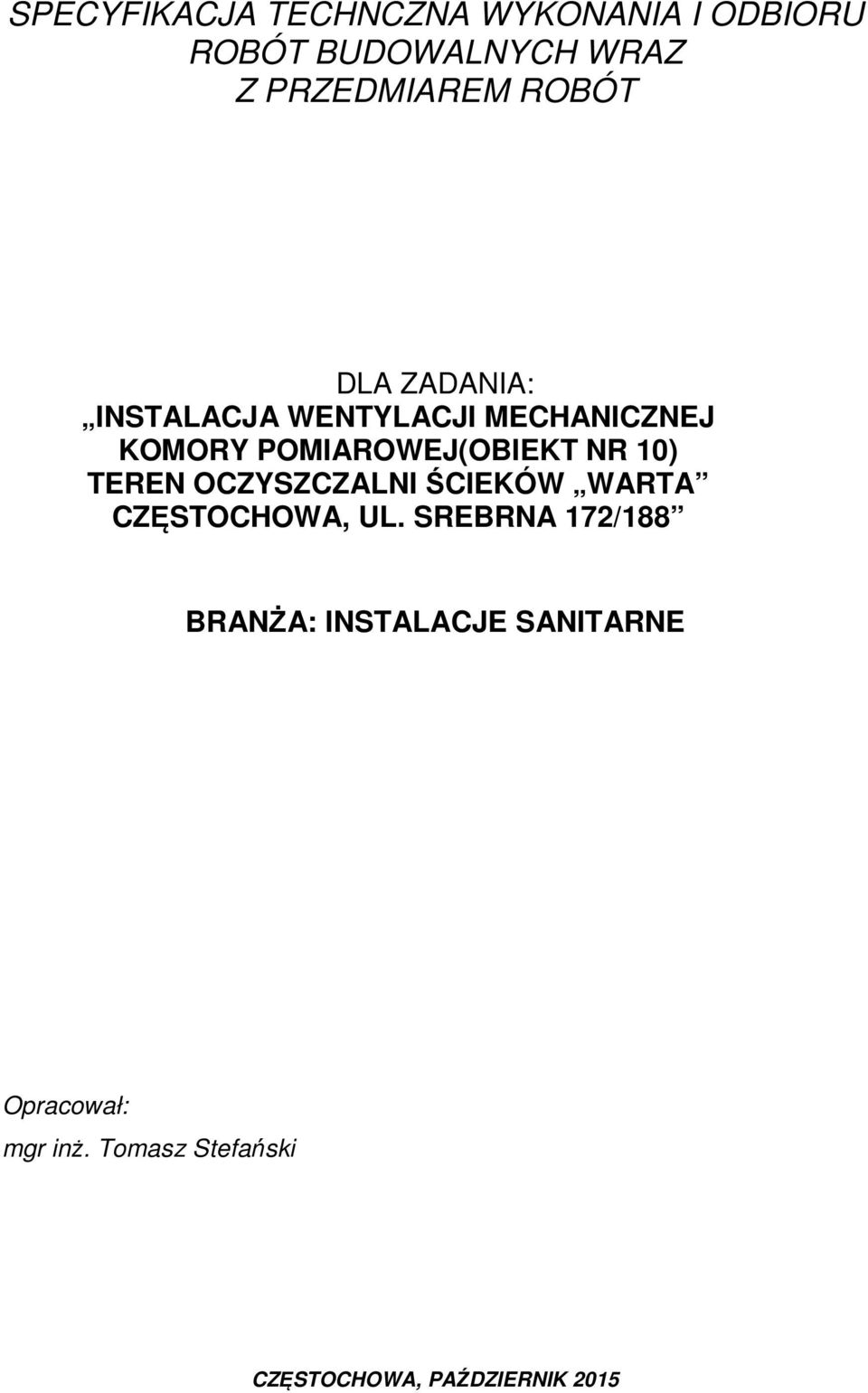 10) TEREN OCZYSZCZALNI ŚCIEKÓW WARTA CZĘSTOCHOWA, UL.