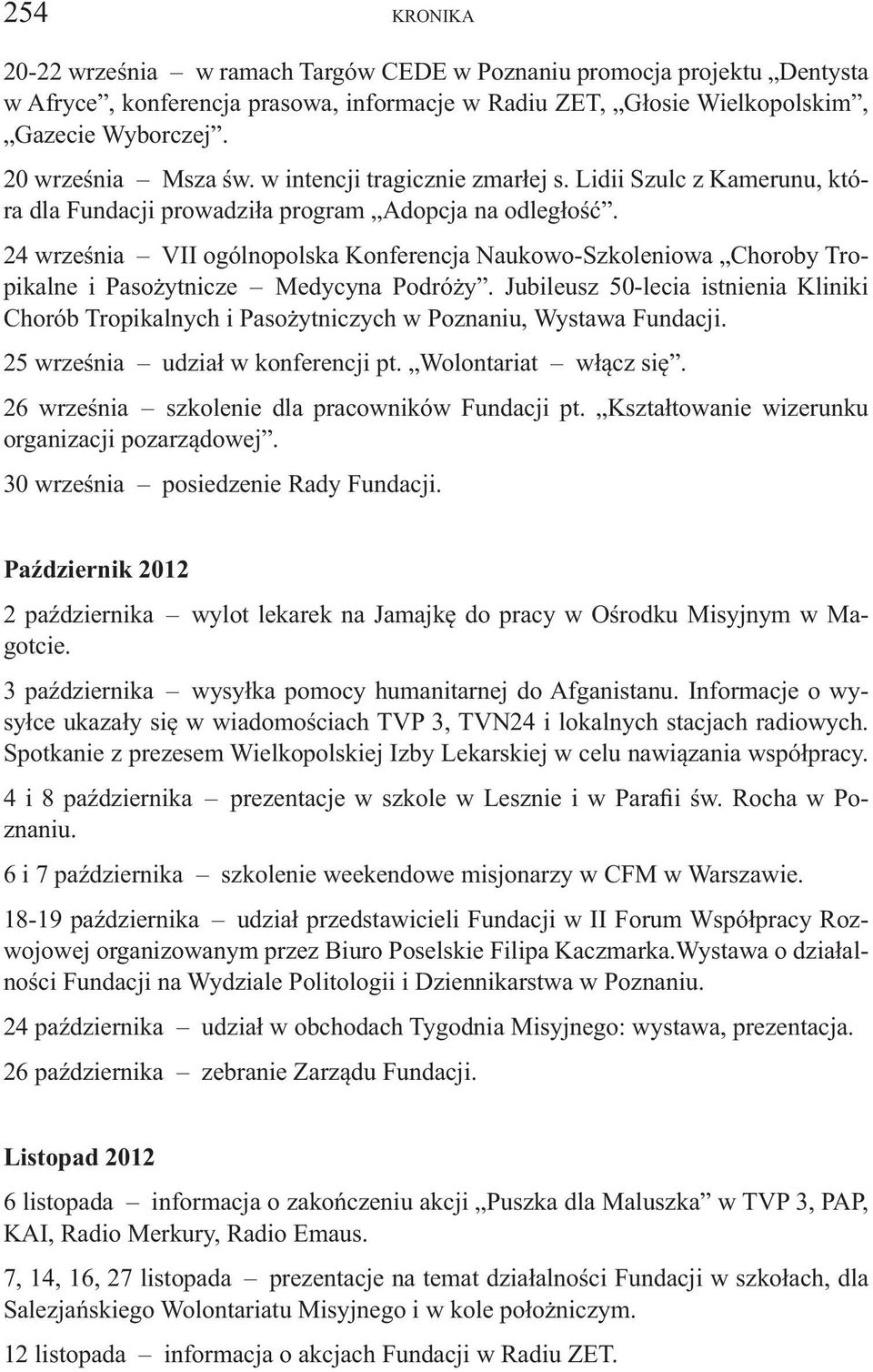 24 września VII ogólnopolska Konferencja Naukowo-Szkoleniowa Choroby Tropikalne i Pasożytnicze Medycyna Podróży.