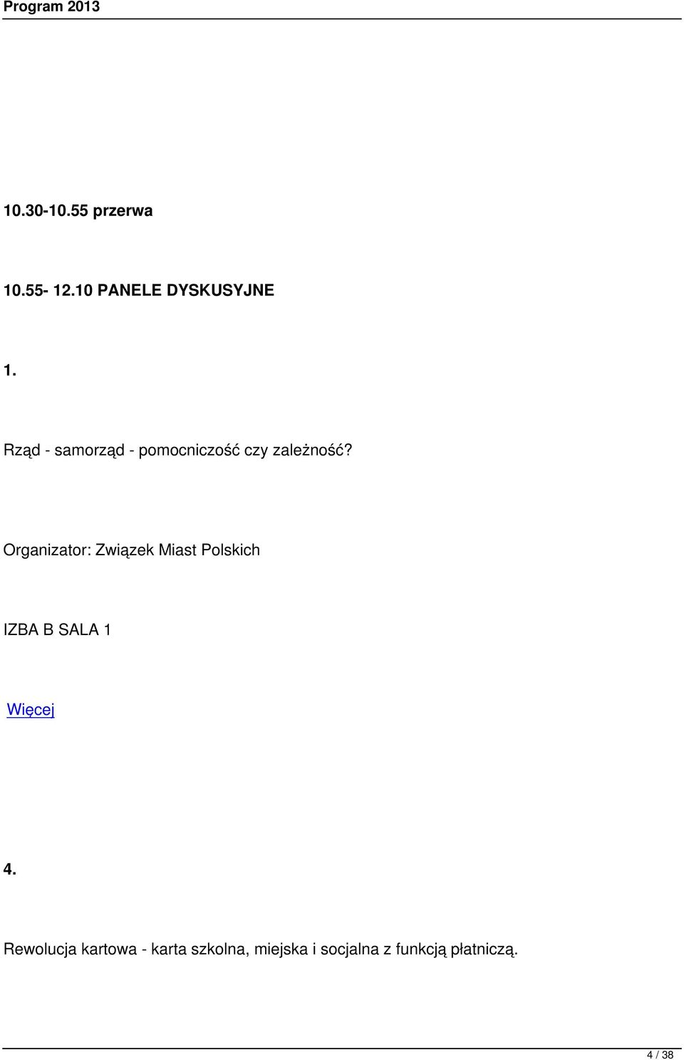 Organizator: Związek Miast Polskich IZBA B SALA 1 4.
