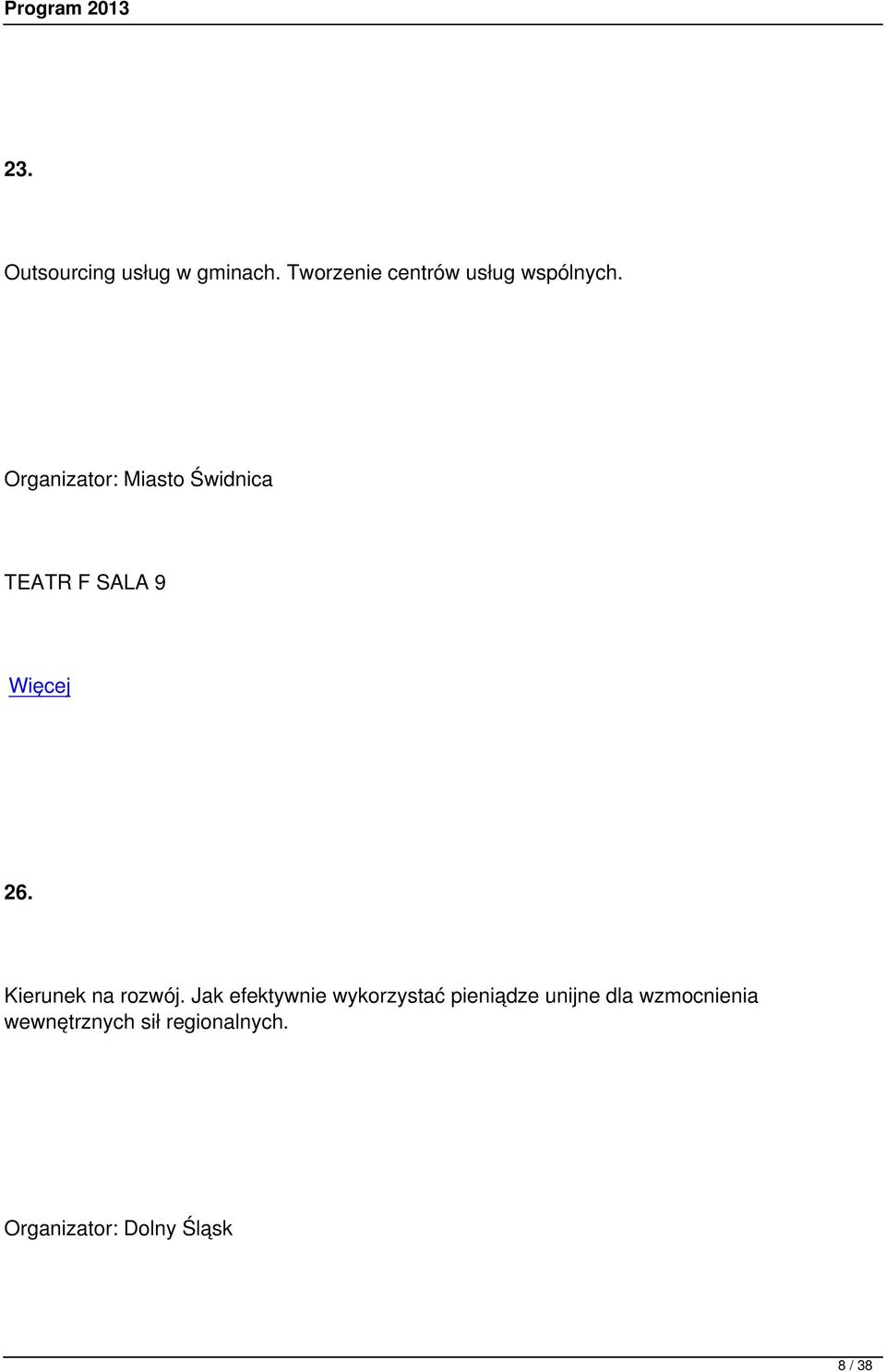 Organizator: Miasto Świdnica TEATR F SALA 9 26.