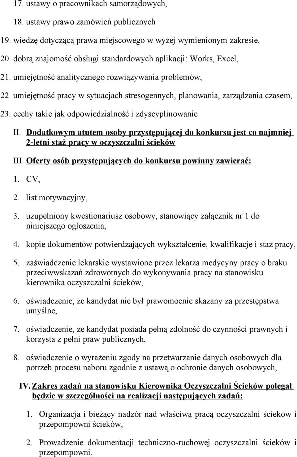 umiejętność pracy w sytuacjach stresogennych, planowania, zarządzania czasem, 23. cechy takie jak odpowiedzialność i zdyscyplinowanie II.